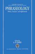Phraseology: Theory, Analysis, and Applications
