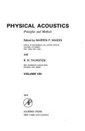Physical Acoustics: Principles and Methods