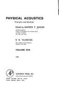 Physical Acoustics - Mason, Warren P (Editor), and Thurston, Robert N (Editor)