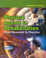 Physical Agents in Rehabilitation: From Research to Practice