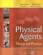 Physical Agents: Theory and Practice