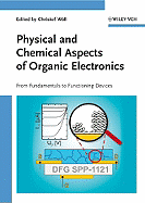 Physical and Chemical Aspects of Organic Electronics: From Fundamentals to Functioning Devices