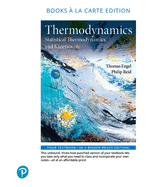 Physical Chemistry: Thermodynamics, Statistical Thermodynamics, and Kinetics