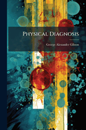 Physical Diagnosis