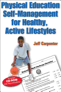 Physical Education for Healthy, Active Lifestyles