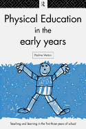 Physical Education in the Early Years
