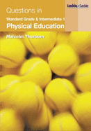 Physical Education Questions in Standard Grade and Intermediate 1