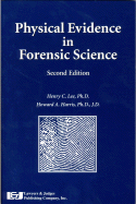 Physical Evidence in Forensic Science