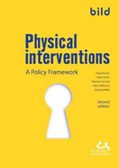 Physical Interventions: A Policy Framework