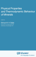 Physical Properties and Thermodynamic Behaviour of Minerals