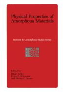 Physical Properties of Amorphous Materials