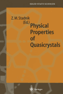 Physical Properties of Quasicrystals