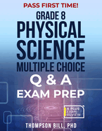 Physical Science Multiple Choice Q &A Exam Prep