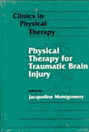 Physical Therapy for Traumatic Brain Injury