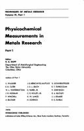 Physicochemical Methods in Metals Research - Bunshah, R.F. (Editor)