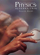 Physics: Algebra/Trig - Hecht, Eugene