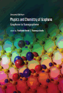 Physics and Chemistry of Graphene (Second Edition): Graphene to Nanographene
