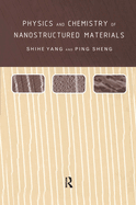 Physics and Chemistry of Nano-Structured Materials