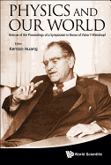 Physics and Our World
