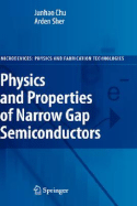 Physics and Properties of Narrow Gap Semiconductors