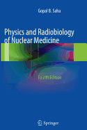 Physics and Radiobiology of Nuclear Medicine