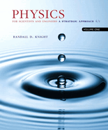 Physics for Scientists and Engineers: A Strategic Approach, Vol. 1 (Chs 1-21)
