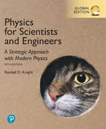 Physics for Scientists and Engineers: A Strategic Approach with Modern Physics