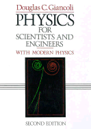 Physics for Scientists and Engineers with Modern Physics