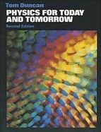 Physics for today and tomorrow