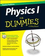 Physics I: Practice Problems for Dummies