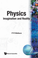 Physics: Imagination & Reality (B/S)