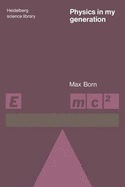 Physics in My Generation - Born, Max