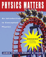 Physics Matters: An Introduction to Conceptual Physics