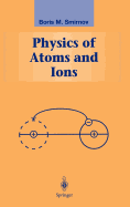 Physics of Atoms and Ions