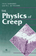 Physics Of Creep And Creep-Resistant Alloys