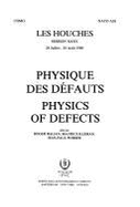 Physics of Defects: Summer School Proceedings