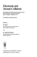 Physics of Electronic and Atomic Collisions: Invited Papers and Progress Reports 11th: International Conference