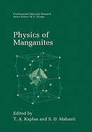 Physics of Manganites