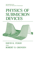 Physics of Submicron Devices