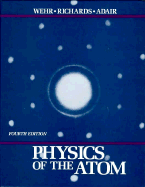 Physics of the atom