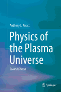 Physics of the Plasma Universe