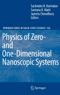 Physics of Zero- and One-dimensional Nanoscopic Systems