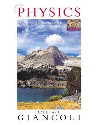 Physics: Principles with Applications - Giancoli, Douglas