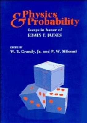 Physics Probability - Grandy Jr, W T (Editor), and Milonni, P W (Editor)