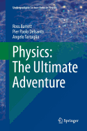 Physics: The Ultimate Adventure