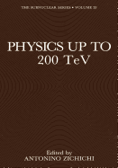Physics Up to 200 TeV