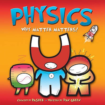 Physics - Green, Dan; Basher, Simon