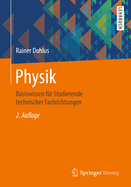 Physik: Basiswissen F?r Studierende Technischer Fachrichtungen