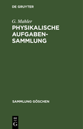 Physikalische aufgabensammlung