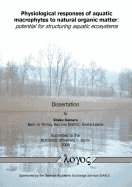 Physiological Responses of Aquatic Macrophytes to Natural Organic Matter: Potential for Structuring Aquatic Ecosystems